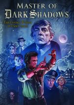 Watch Master of Dark Shadows Myflixer