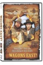 Watch Wagons East Myflixer