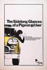 Watch The Sidelong Glances of a Pigeon Kicker Myflixer