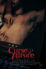 Watch Curse of Aurore Myflixer