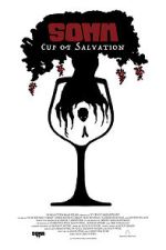 Watch SOMM: Cup of Salvation Myflixer