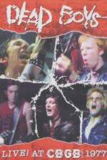 Watch Dead Boys - Live at CBGB Myflixer