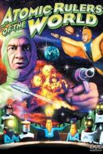 Watch Atomic Rulers Myflixer