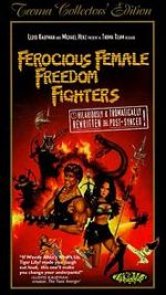 Watch Ferocious Female Freedom Fighters Myflixer