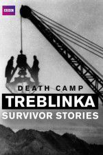 Watch Death Camp Treblinka: Survivor Stories Myflixer