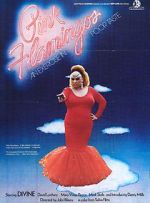 Watch Pink Flamingos Myflixer