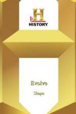Watch History Channel Evolve: Shape Myflixer