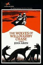 Watch The Wolves of Willoughby Chase Myflixer
