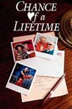 Watch Chance of a Lifetime Myflixer
