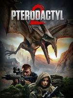 Watch Pterodactyl 2 Myflixer