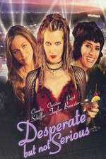 Watch Desperate But Not Serious Myflixer