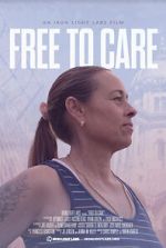 Watch Free to Care (Short 2022) Myflixer