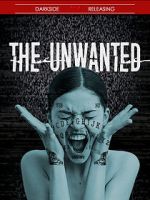 Watch The Unwanted Myflixer