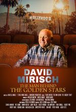 Watch David Mirisch, the Man Behind the Golden Stars Myflixer