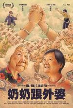 Watch Nai Nai & W�i P� (Short 2023) Myflixer