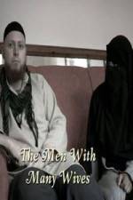 Watch The Men With Many Wives Myflixer