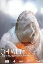 Watch Oh Willy... Myflixer