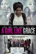 Watch A Girl Like Grace Myflixer