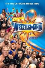 Watch WWE WrestleMania 33 Myflixer