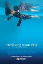Watch Introducing, Selma Blair Myflixer