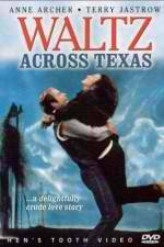 Watch Waltz Across Texas Myflixer