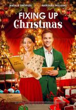 Watch Fixing Up Christmas Myflixer