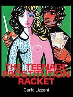 Watch The Teenage Prostitution Racket Myflixer