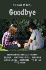 Watch Goodbye Myflixer