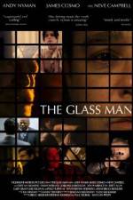 Watch The Glass Man Myflixer