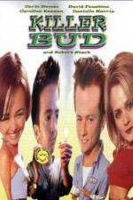 Watch Killer Bud Myflixer