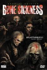 Watch Bone Sickness Myflixer