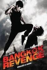 Watch Bangkok Revenge Myflixer