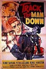 Watch Track the Man Down Myflixer