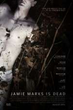 Watch Jamie Marks Is Dead Myflixer