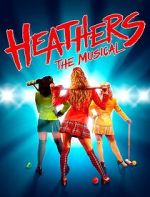 Watch Heathers: The Musical Myflixer