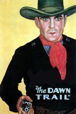 Watch The Dawn Trail Myflixer