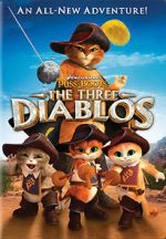 Watch Puss in Boots: The Three Diablos Myflixer