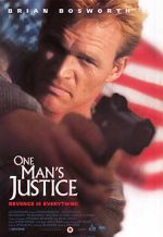 Watch One Man\'s Justice Myflixer