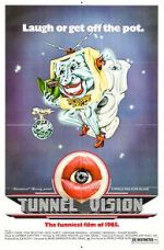 Watch Tunnel Vision Myflixer