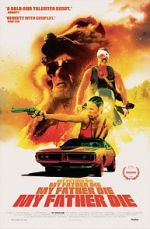 Watch My Father Die Myflixer