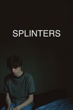 Watch Splinters Myflixer