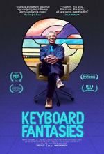 Watch Keyboard Fantasies Myflixer