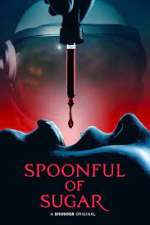 Watch Spoonful of Sugar Myflixer