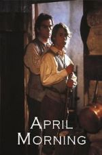 Watch April Morning Myflixer