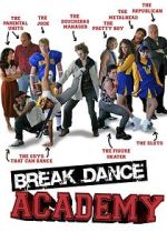 Watch Breakdance Academy Myflixer