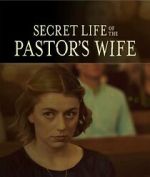Watch Secret Life of the Pastor's Wife Myflixer