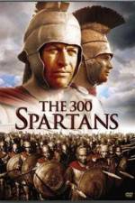 Watch The 300 Spartans Myflixer
