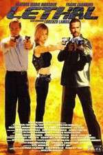 Watch Lethal Myflixer