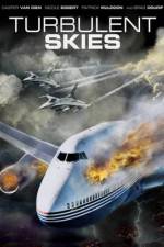 Watch Turbulent Skies Myflixer
