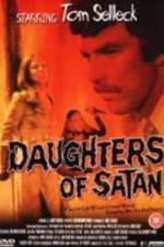 Watch Daughters of Satan Myflixer